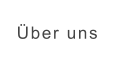 Über uns